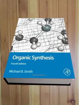 Organik Sentez 4. / Michael B Smith